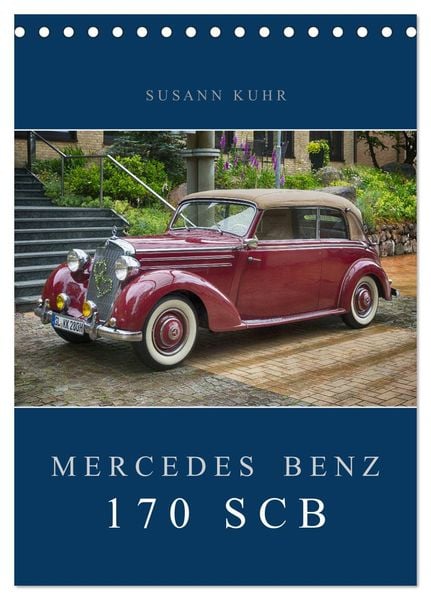 Produktbild: Mercedes Benz 170 SCB (Tischkalender 2025 DIN A5 hoch), CALVENDO Monatskalender