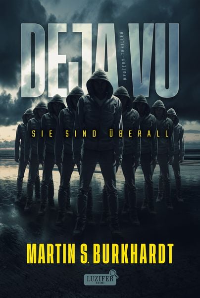Produktbild: Deja Vu - Sie Sind Überall