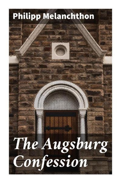 Produktbild: The Augsburg Confession