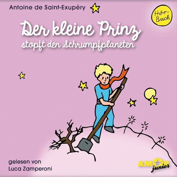 Produktbild: Der kleine Prinz stopft den Schrumpfplaneten