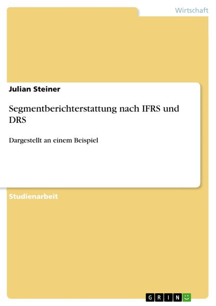 Produktbild: Segmentberichterstattung nach IFRS und DRS