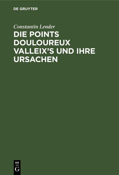 Produktbild: Die Points Douloureux Valleix's und ihre Ursachen