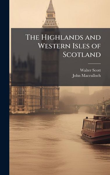 Produktbild: The Highlands and Western Isles of Scotland