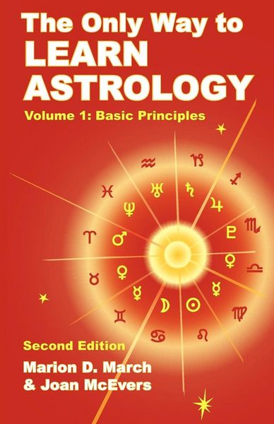 Produktbild: The Only Way to Learn Astrology, Volume 1, Second Edition