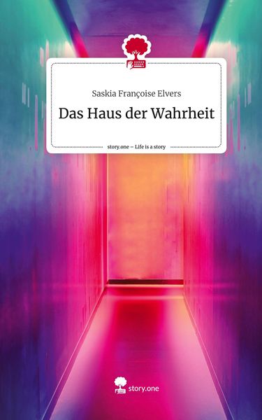 Produktbild: Das Haus der Wahrheit. Life is a Story - story.one