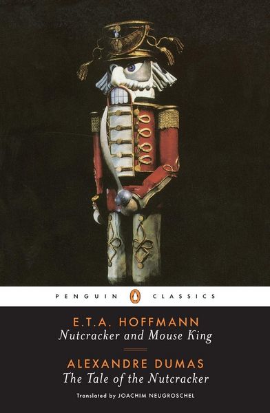 Produktbild: Nutcracker and Mouse King and The Tale of the Nutcracker