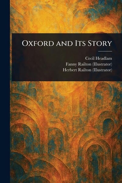 Produktbild: Oxford and Its Story