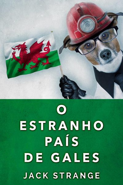 Produktbild: O Estranho Pais De Gales