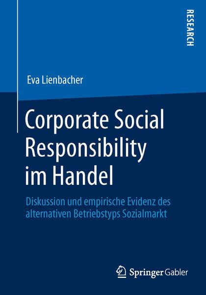 Corporate Social Responsibility im Handel, Taschenbuch von Eva Lienbacher, Springer Fachmedien Wiesbaden GmbH, 9783658029395