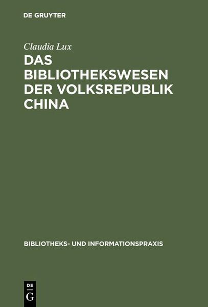 Produktbild: Das Bibliothekswesen der Volksrepublik China