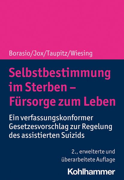 Produktbild: Selbstbestimmung im Sterben - F&uuml;rsorge zum Leben