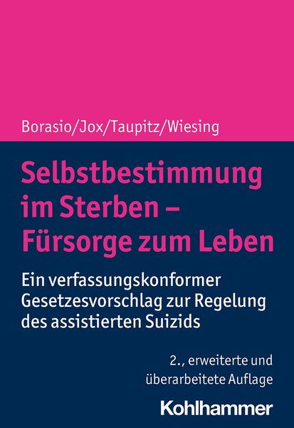 Produktbild: Selbstbestimmung im Sterben - F&uuml;rsorge zum Leben