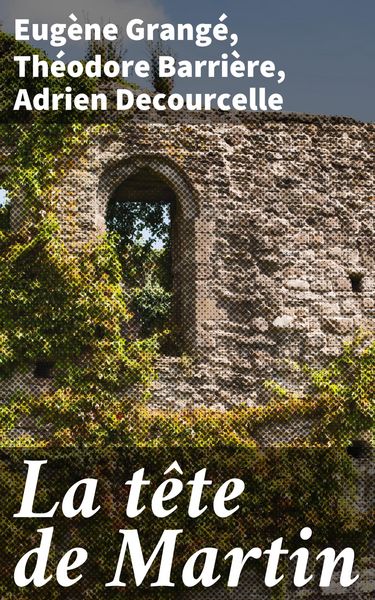 Produktbild: La t&ecirc;te de Martin