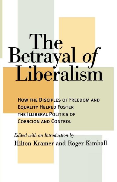 Produktbild: Betrayal of Liberalism