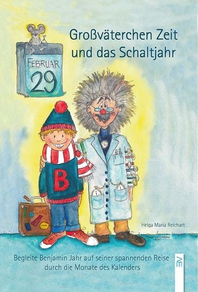 Produktbild: Gro&szlig;v&auml;terchen Zeit und das Schaltjahr