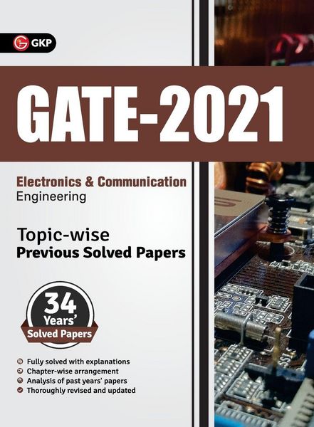 Produktbild: GATE 2021 - Topic-wise Previous Solved Papers - 34 Years' Solved Papers- Electronics and Communication Engineering