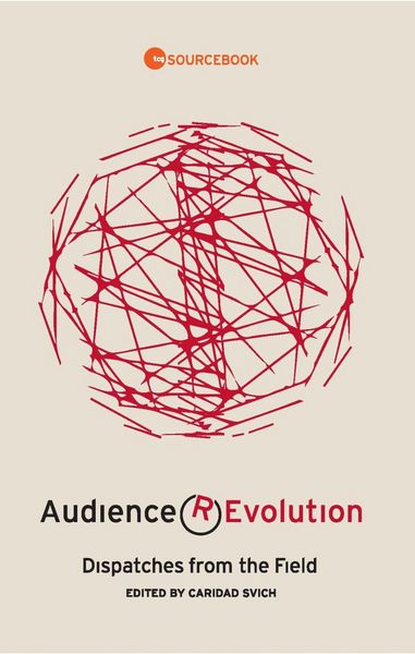 Produktbild: Audience Revolution: Dispatches from the Field