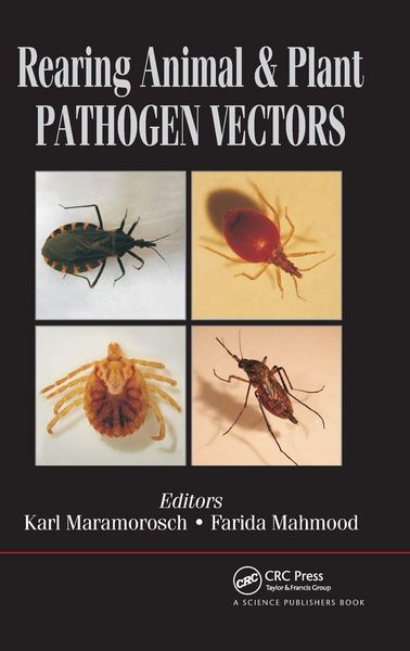 Produktbild: Rearing Animal and Plant Pathogen Vectors