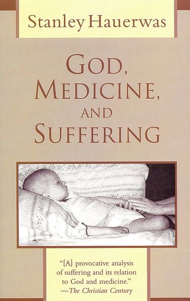 Produktbild: God, Medicine, and Suffering