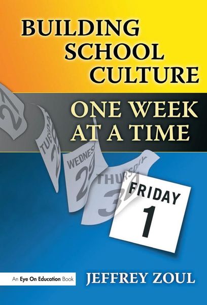 Produktbild: Building School Culture One Week at a Time