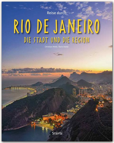 Reise durch Rio de Janeiro - Die Stadt und die Region