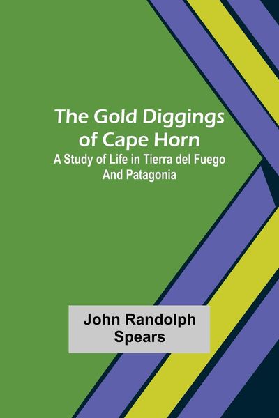 Produktbild: The Gold Diggings of Cape Horn