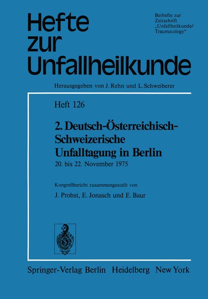 2. Deutsch-Österreichisch-Schweizerische Unfalltagung in Berlin, Taschenbuch von , Springer Berlin, 9783540078920