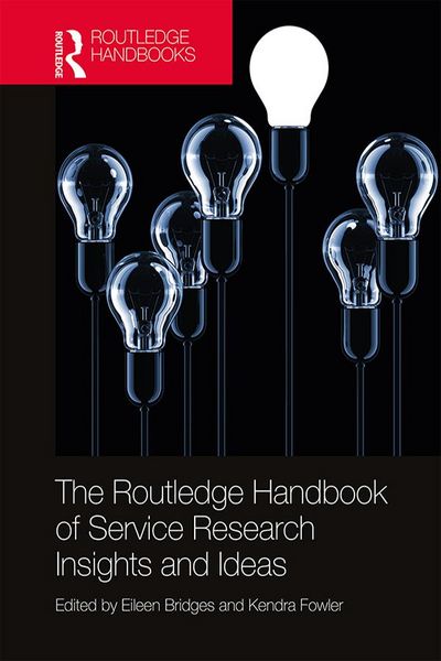 Produktbild: The Routledge Handbook of Service Research Insights and Ideas