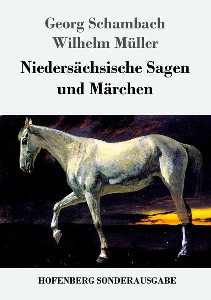 Produktbild: Nieders&auml;chsische Sagen und M&auml;rchen