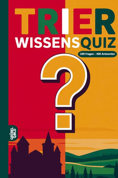 Trier Wissensquiz, Taschenbuch von Grübelgold Rätselhefte, Grübelgold, 9783693190029