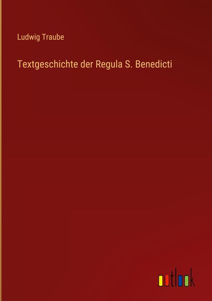 Produktbild: Textgeschichte der Regula S. Benedicti