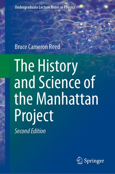 Produktbild: The History and Science of the Manhattan Project