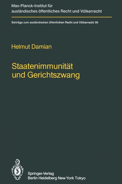 Produktbild: Staatenimmunit&auml;t und Gerichtszwang/State Immunity and Judicial Coercion