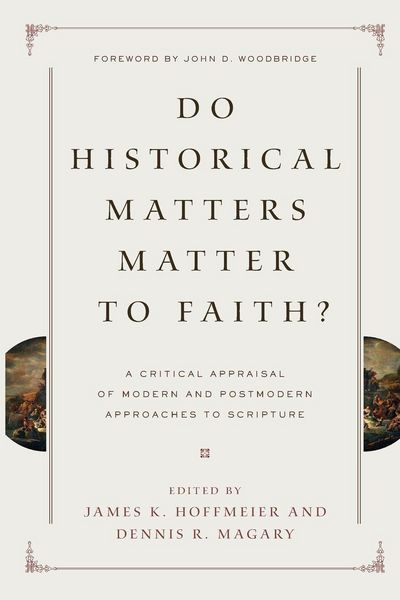 Produktbild: Do Historical Matters Matter to Faith?