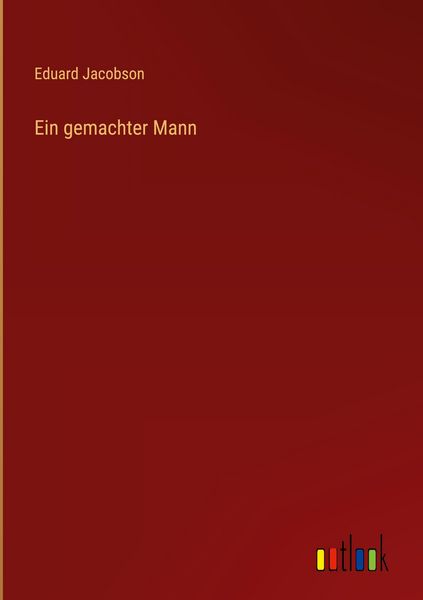 Produktbild: Ein gemachter Mann