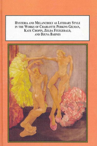Produktbild: Hysteria and Melancholy As Literary Style in the Works of Charlotte
