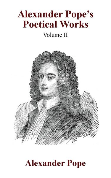 Produktbild: Alexander Pope's Poetical Works Vol. II