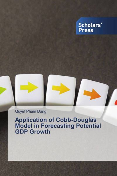 Produktbild: Application of Cobb-Douglas Model in Forecasting Potential GDP Growth
