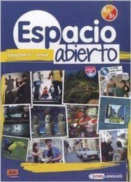 Produktbild: Espacio Abierto Niveau 2 Livre de l'&Eacute;l&egrave;ve + CD-ROM Et Acc&egrave;s &Agrave; Eleteca