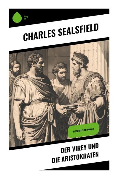 Produktbild: Der Virey und die Aristokraten