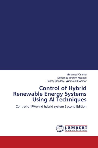 Produktbild: Control of Hybrid Renewable Energy Systems Using AI Techniques