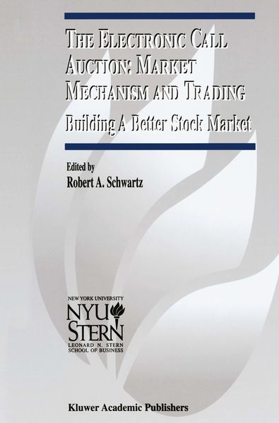 Produktbild: The Electronic Call Auction: Market Mechanism and Trading