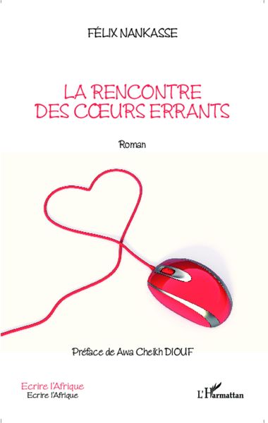 Produktbild: La rencontre des coeurs errants