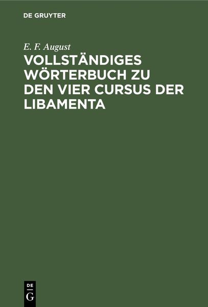Produktbild: Vollst&auml;ndiges W&ouml;rterbuch zu den vier Cursus der Libamenta