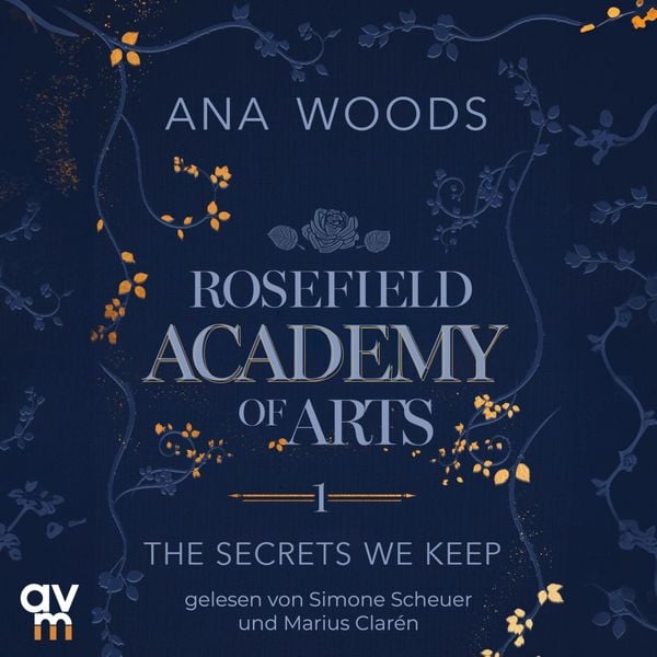 Produktbild: Rosefield Academy of Arts &ndash; The Secrets We Keep