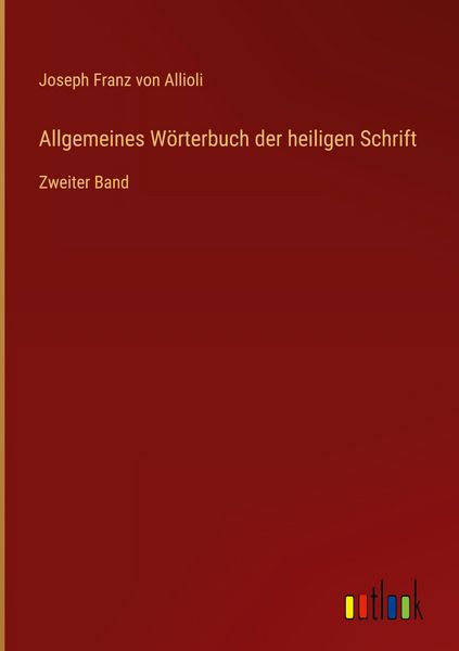 Produktbild: Allgemeines W&ouml;rterbuch der heiligen Schrift