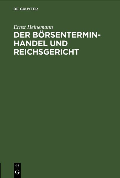 Produktbild: Der B&ouml;rsenterminhandel und Reichsgericht