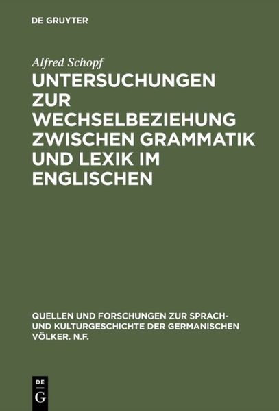 Produktbild: Untersuchungen zur Wechselbeziehung zwischen Grammatik und Lexik im Englischen
