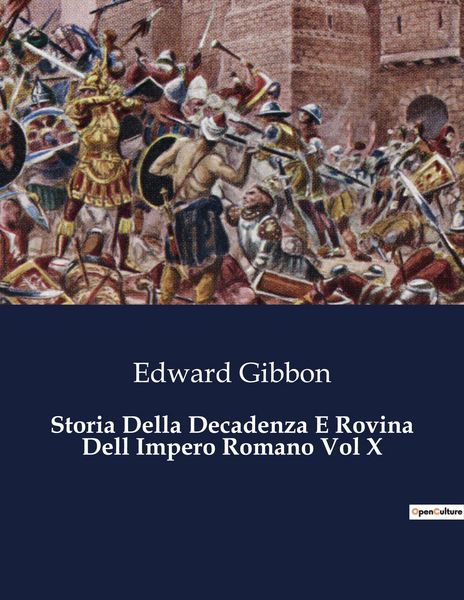Produktbild: Storia Della Decadenza E Rovina Dell Impero Romano Vol X