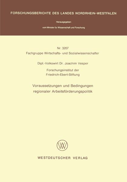 Produktbild: Voraussetzungen und Bedingungen regionaler Arbeitsf&ouml;rderungspolitik
